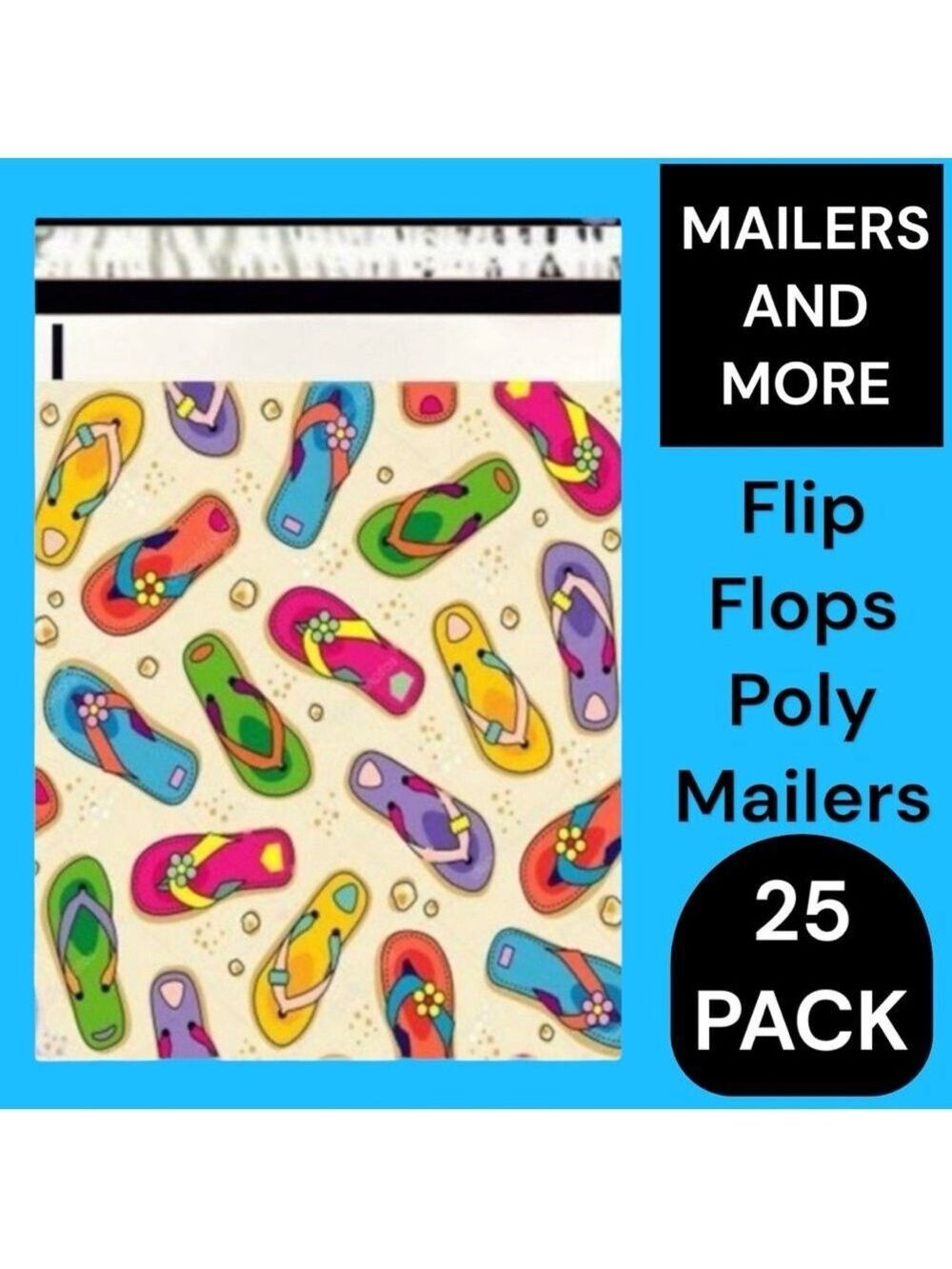 25 10X13 Poly Mailers Flip Flops Beach Shipping Envelopes Bags PRICE IS FIRM - Picture 4 of 6